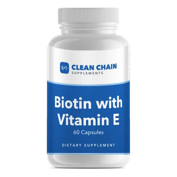 Clean Chain Supplements Biotin with Vitamin E, 60 Capsules